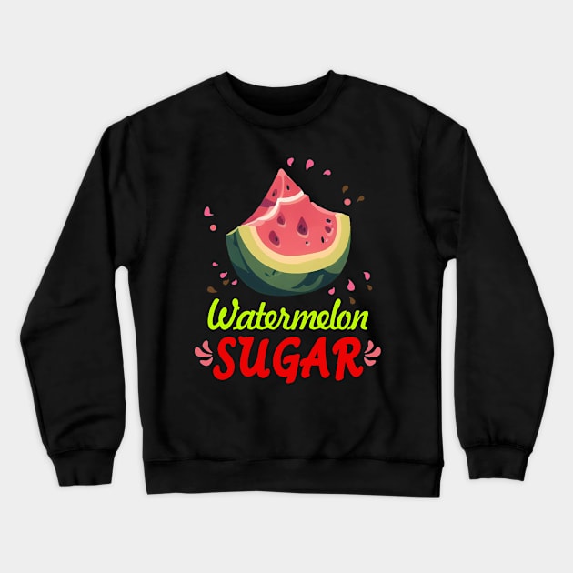 Watermelon Sugar Crewneck Sweatshirt by RainasArt